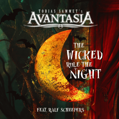 Avantasia : The Wicked Rule the Night